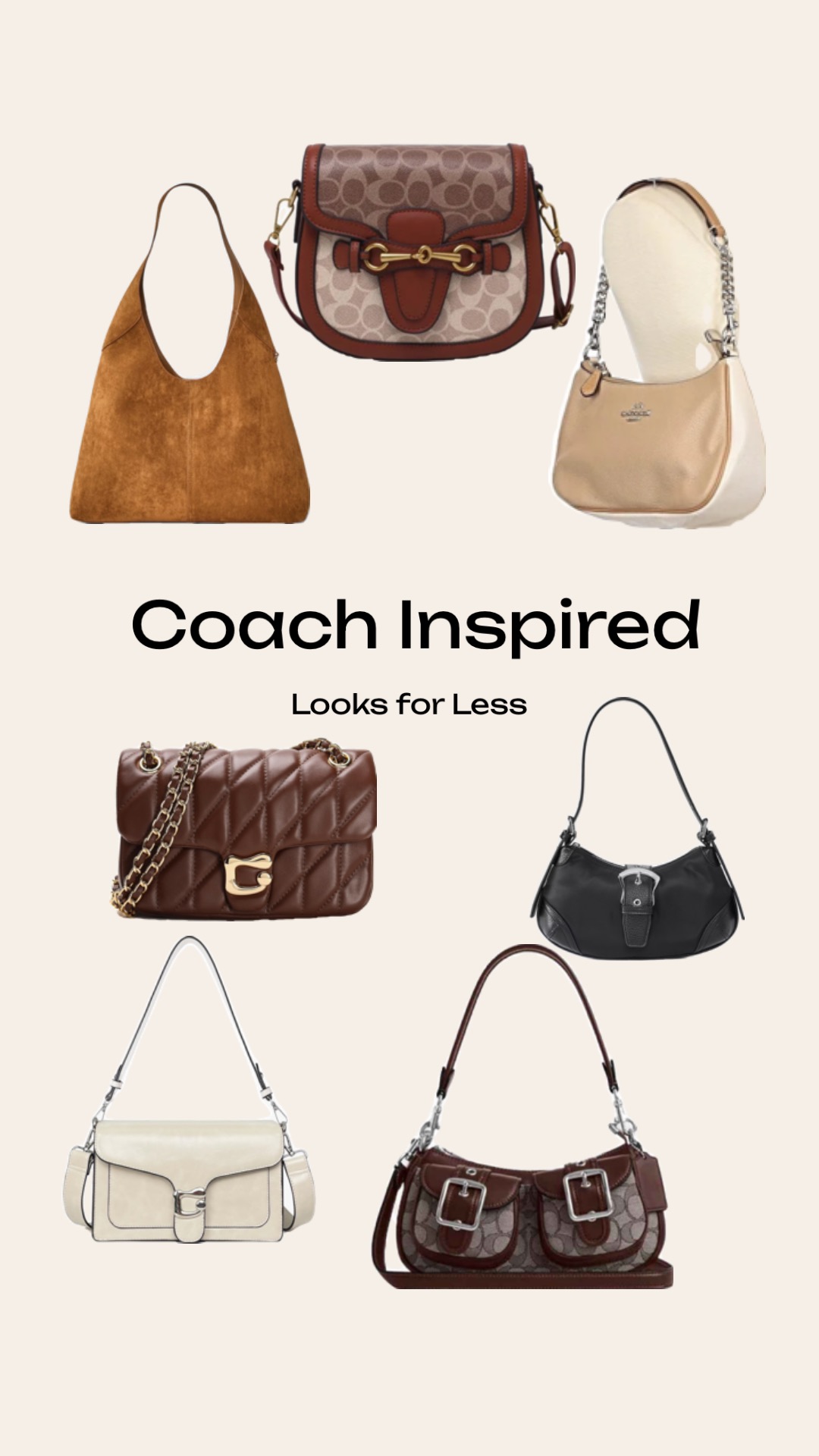A curated collage of popular Coach inspired handbags and purse dupes, featuring a text overlay that reads Coach inspired looks for less.