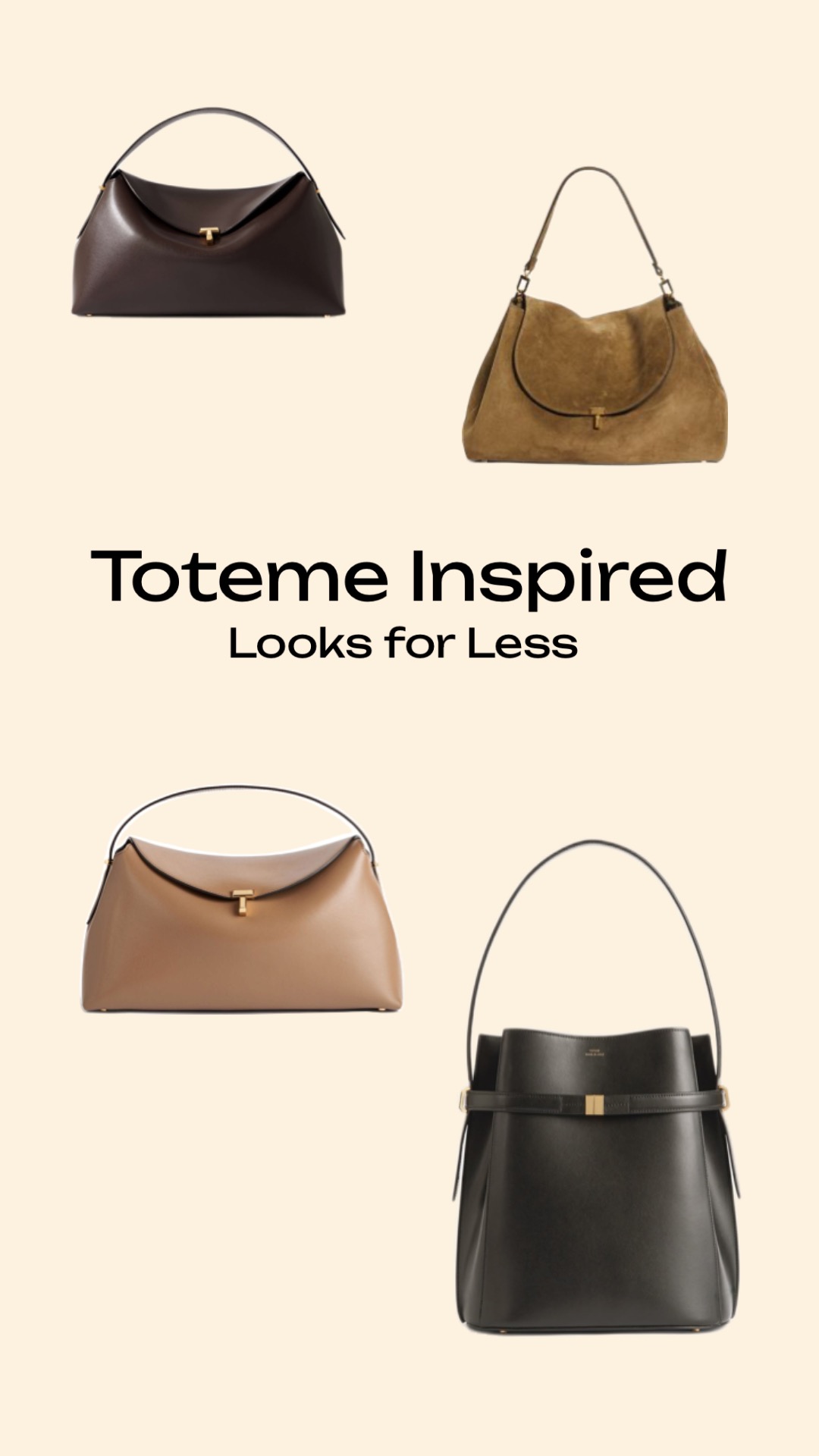 A collection of affordable Toteme bag dupes including the T-Lock satchel and bucket bag in leather and suede.