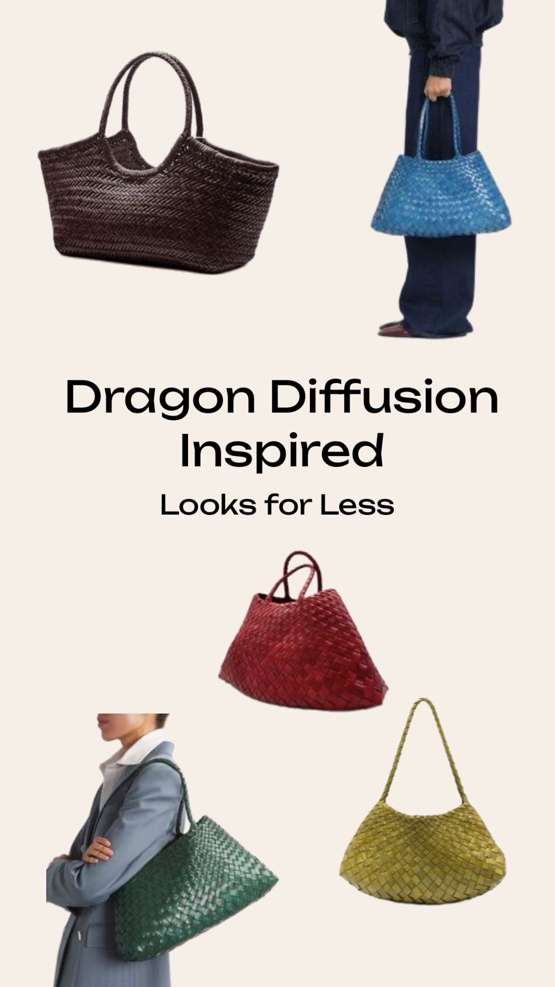 a selection of popular Dragon Diffusion dupes, all showing the diagonal chevron weave. The text overlay reads: "Dragon Diffusion Inspired, Looks for Less."