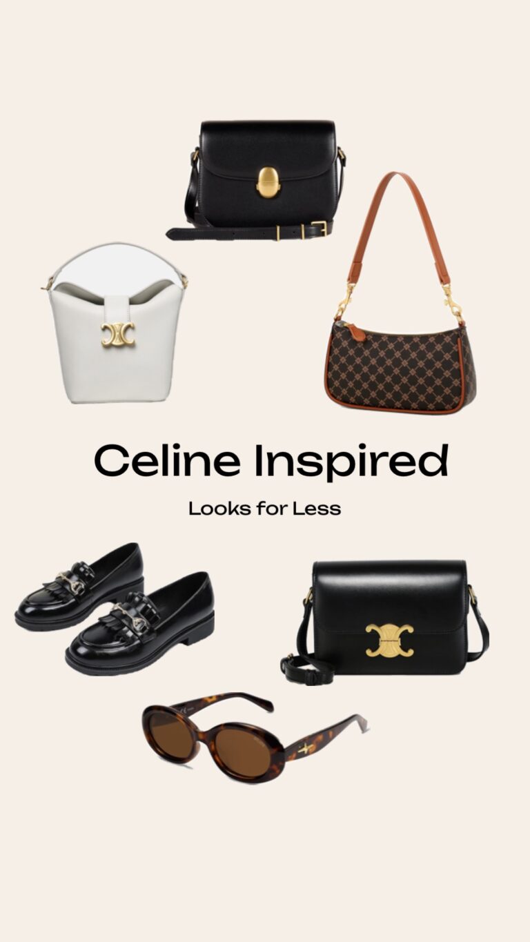 Celine Inspired Looks for Less graphic featuring affordable Celine dupes for handbags, loafers, and accessories.
